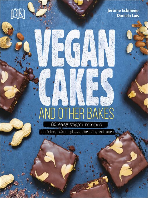 Title details for Vegan Cakes and Other Bakes by Jérôme Eckmeier - Available
